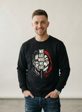 Customized we are who black sweat shirt