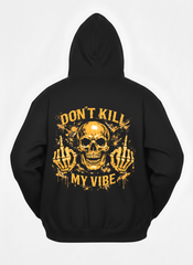 Customized kill my vibe Hoodies
