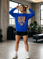 Never Give up sweatshirt