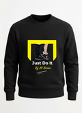 Just Do It by Mr Brown sweatshirt