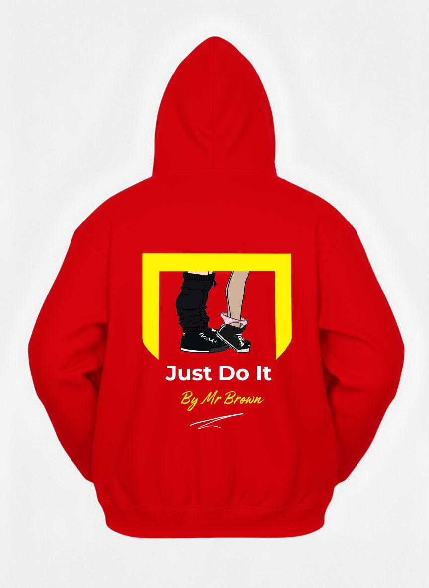 Just Do It by Mr Brown Hoodies