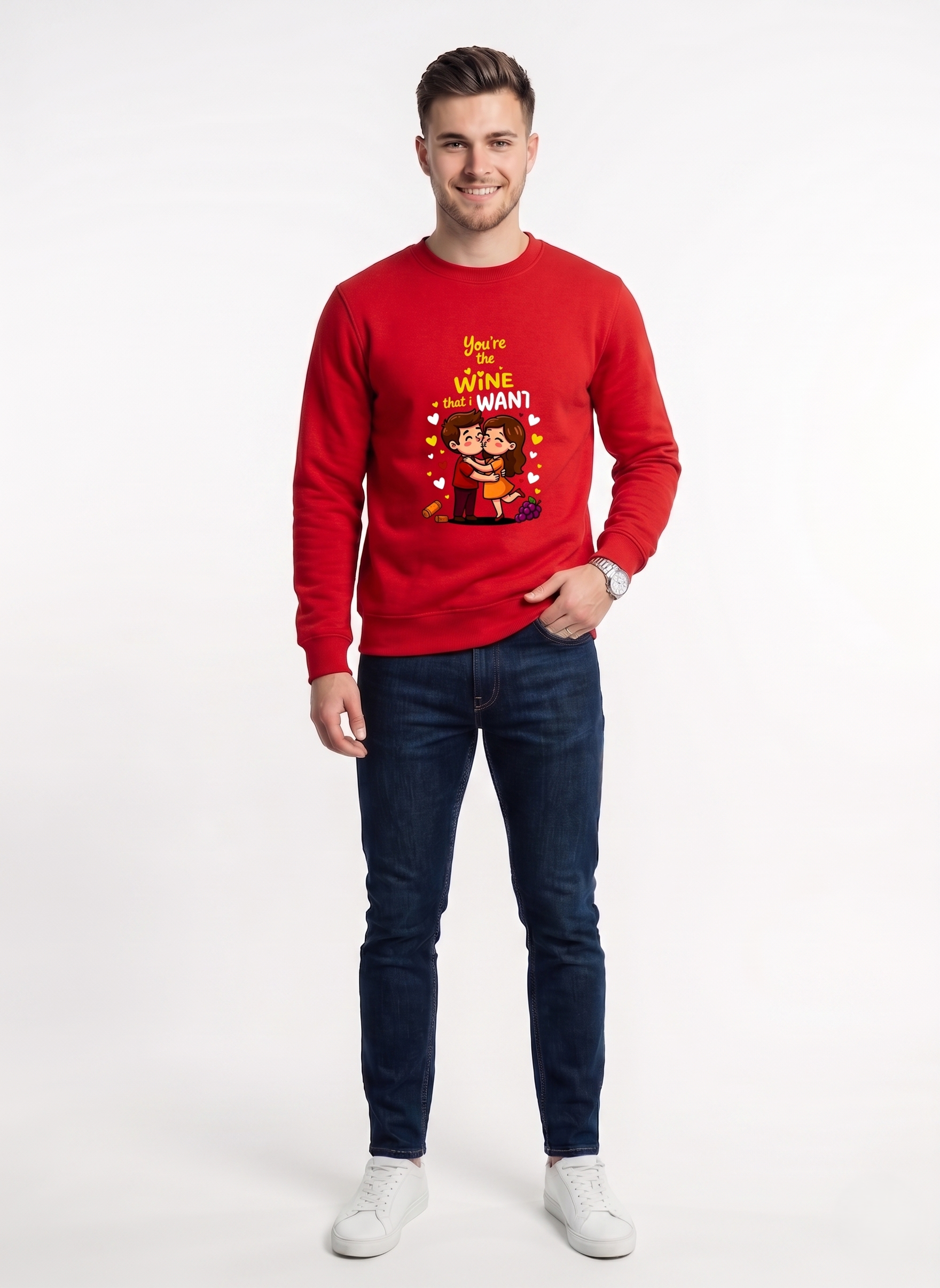 You are the wine that I want sweatshirt