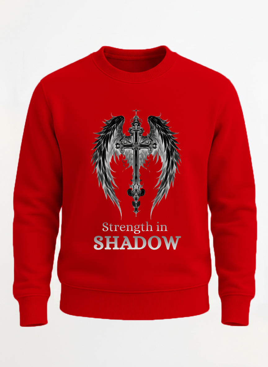 Strength in Shadow sweatshirt